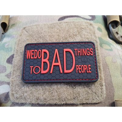 Patch WE DO BAD THINGS velcro BLACK/RED