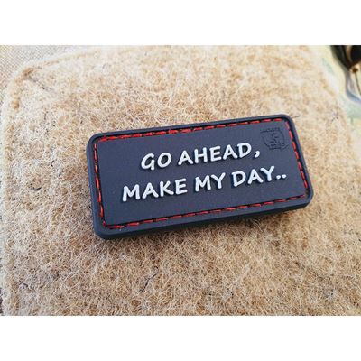 Patch GO AHEAD, MAKE MY DAY Plastic Velcro